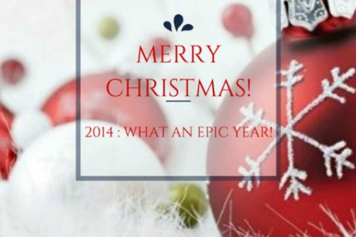 2014: What an Epic Year!
